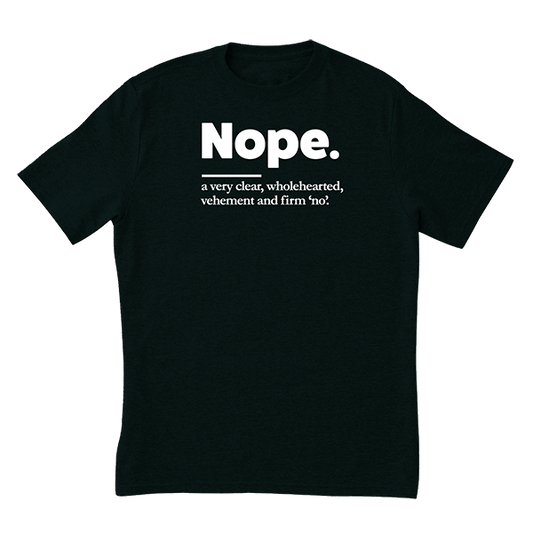 Nope T-Shirt