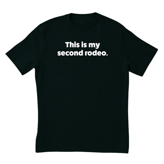 Second Rodeo T-Shirt
