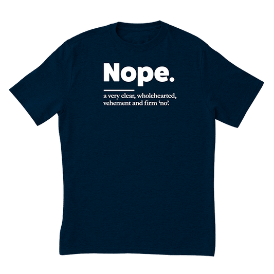 Nope T-Shirt