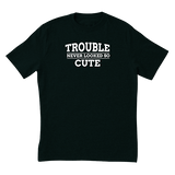 Trouble T-Shirt
