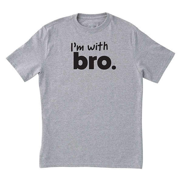 I'm With Bro T-Shirt