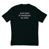 Alibi T-Shirt