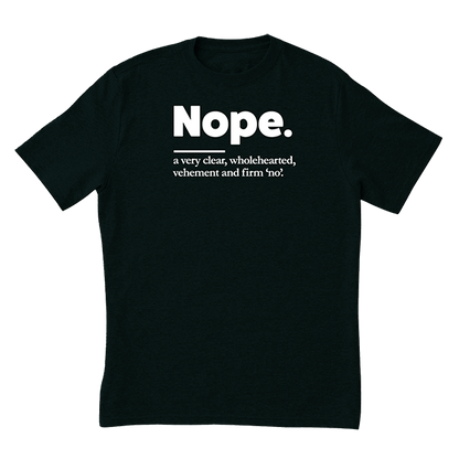 Nope T-Shirt