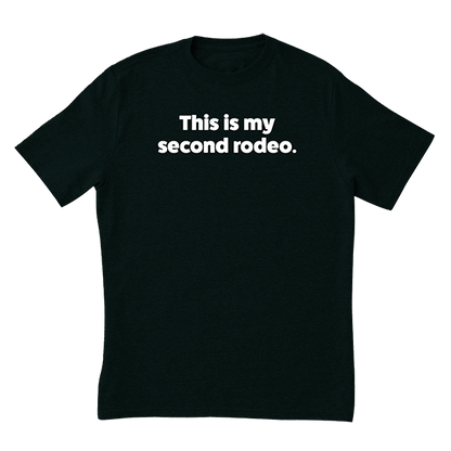 Second Rodeo T-Shirt
