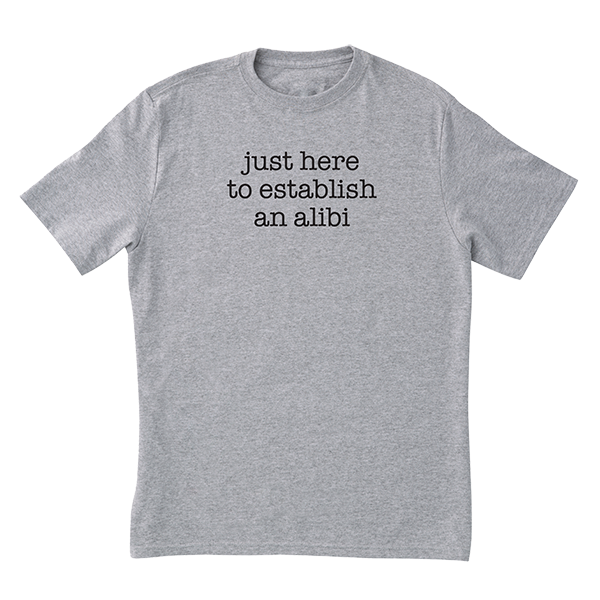 Alibi T-Shirt