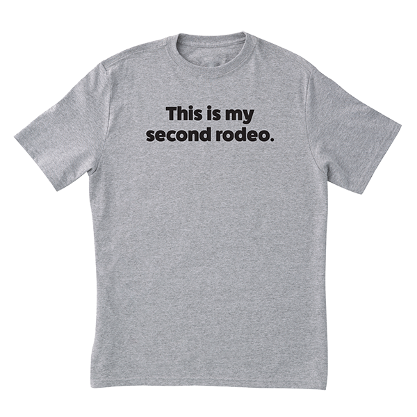 Second Rodeo T-Shirt