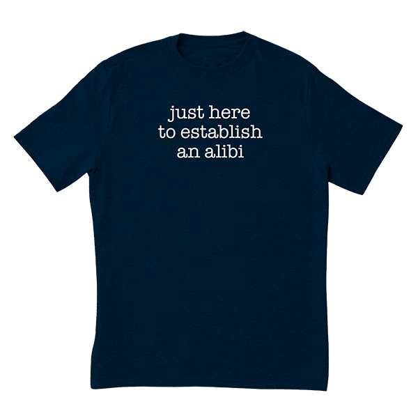 Alibi T-Shirt